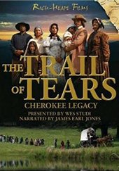 DVD - "The Trail of Tears: Cherokee Legacy"