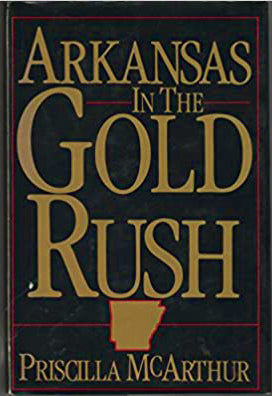 "Arkansas in the Gold Rush"